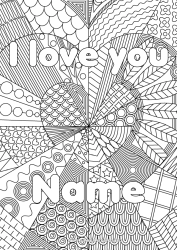 Coloring to customize Heart I love you Sister Friend Nanny Complex coloring pages Zentangle