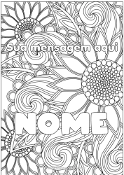 Desenho para personalizar Flores Nome decorado Girassol Colorações Complexas Zentangle Fundo decorativo