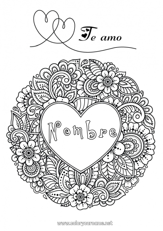 Dibujo para colorear para imprimir Flores Corazón Te amo Gran corazón Mensaje 