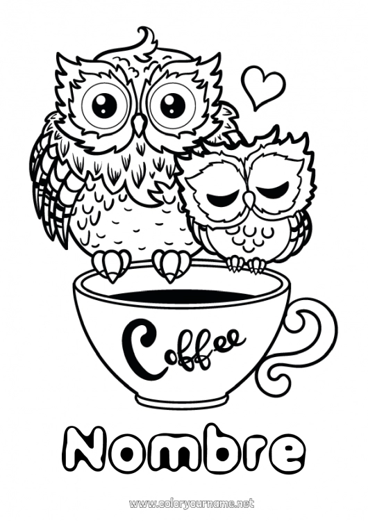 Dibujo para colorear para imprimir Corazón Feliz día de fiesta Te amo Taza Búho Animales Café Bebidas Aves y mamíferos voladores