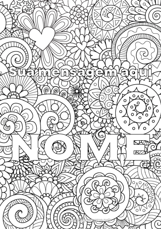 Página de desenho para imprimir Flores Coração Nome decorado Colorações Complexas Zentangle Fundo decorativo Espiral