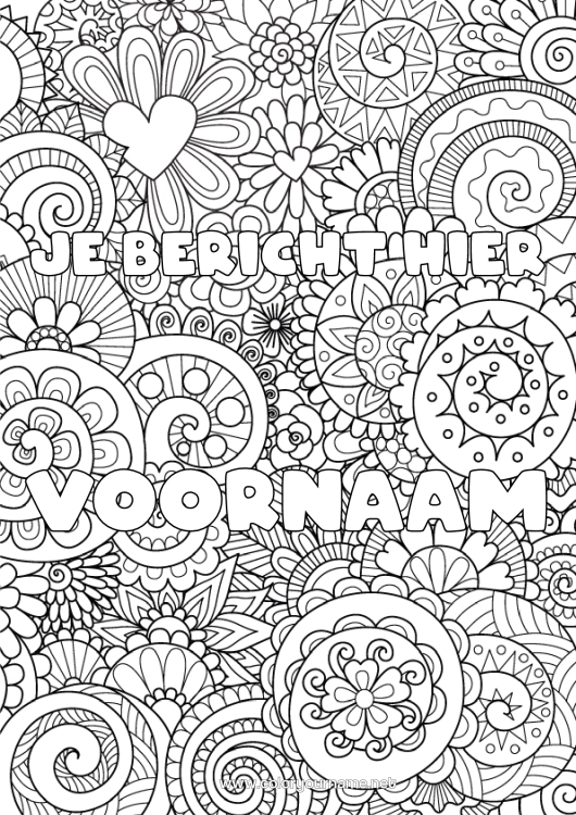 Kleurplaat om af te drukken Bloemen Hart Gedecoreerde naam Complex Kleurplaten Zentangle Decoratieve achtergrond Spiraal