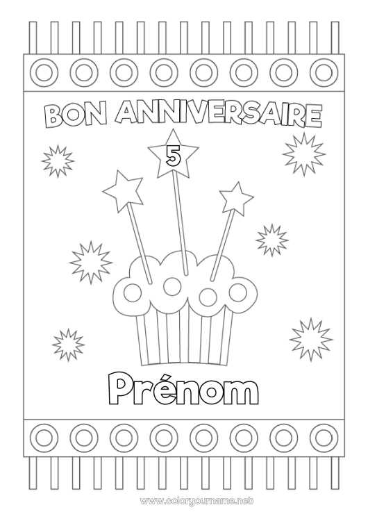 Coloriage à imprimer Gâteau Anniversaire Étoiles Joyeux anniversaire (français) Message Age fêté personnalisable