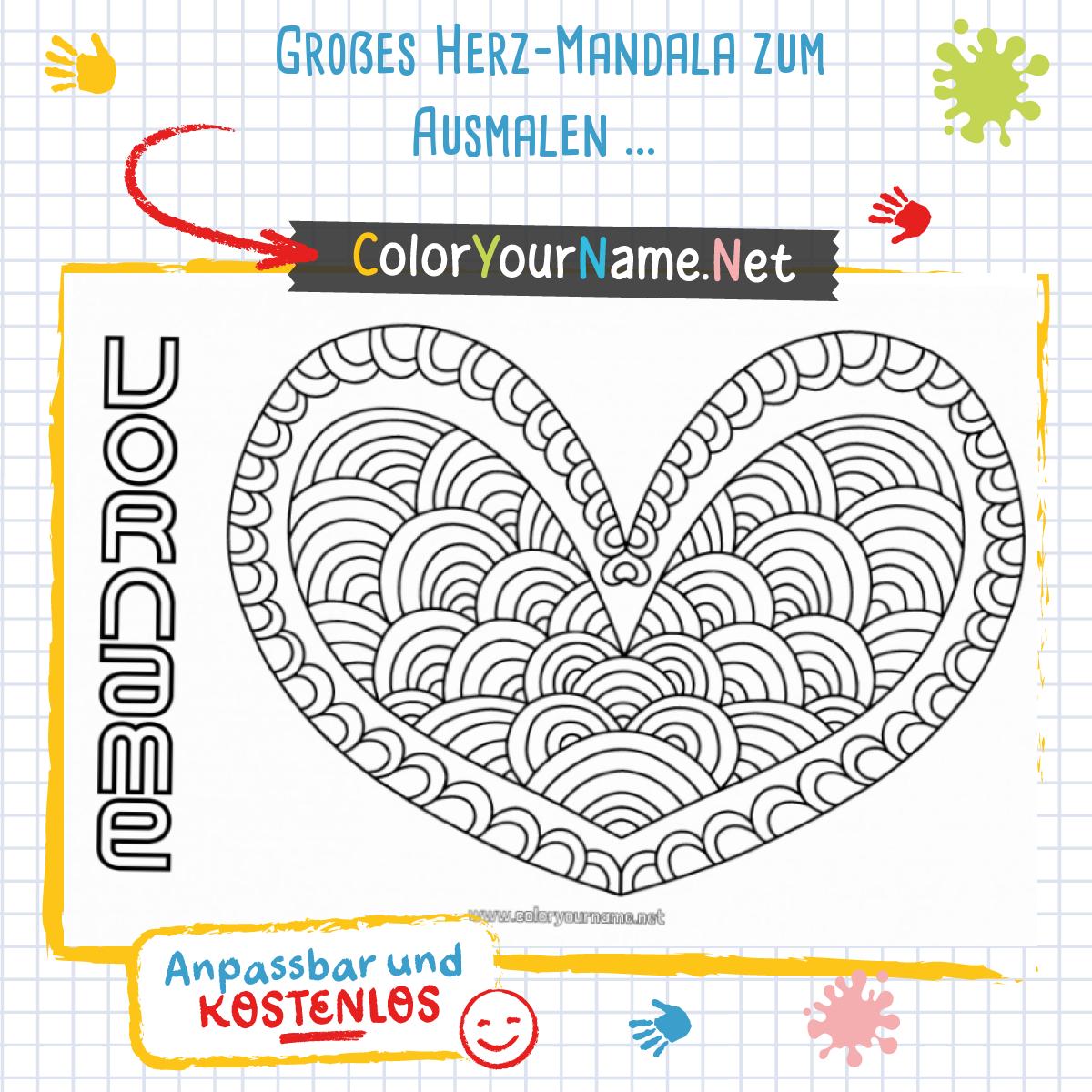 Großes Herz Mandala zum Ausmalen und Personalisieren